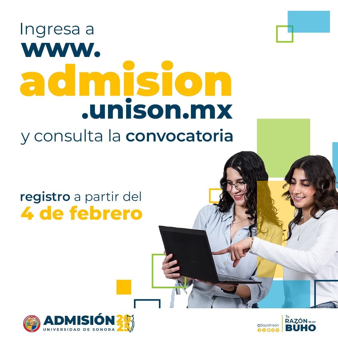Inicia Unison Proceso de Admisión 2025 con nueva oferta educativa