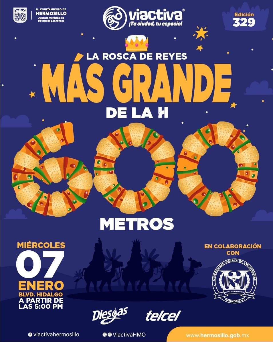 A disfrutar de la Rosca de Reyes más Grande de La H el miércoles 7 de enero