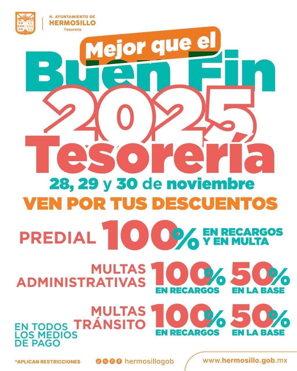 Regresó el Buen Fin a Tesorería Municipal, ahora “Mejor que el Buen Fin”; hoy domingo, último día
